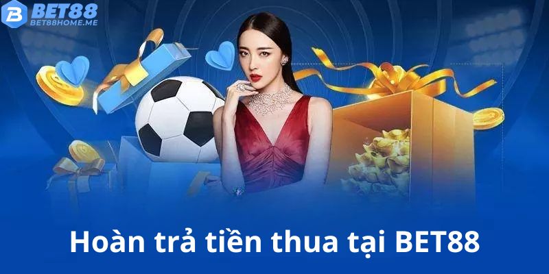 Hoàn lại một phần tiền thua cược