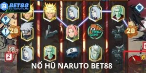 Nổ hũ Naruto BET88