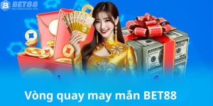 Vòng quay may mắn BET88